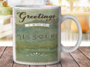 Missouri United States Greetings - Coffee Mug