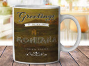 Montana United States Greetings - Coffee Mug