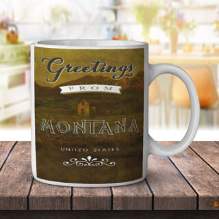 Montana United States Greetings - Coffee Mug