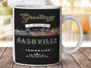 Nashville Tennessee Greetings - Coffee Mug