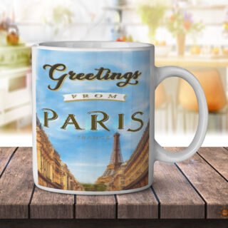 Paris France Greetings - Coffee Mug