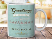 Savannah Georgia Greetings - Coffee Mug
