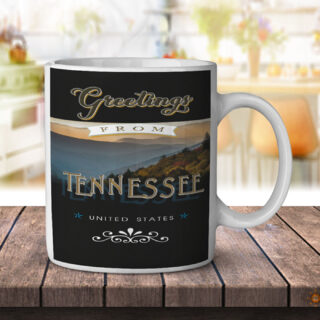 Tennessee Greetings - Coffee Mug